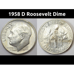 1958 D Roosevelt Dime - antique Denver mintmark silver dime