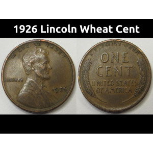 1926 Lincoln Wheat Cent - antique better condition American wheat penny