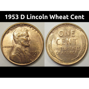 1953 D Lincoln Wheat Cent - antique Denver mintmark American wheat penny