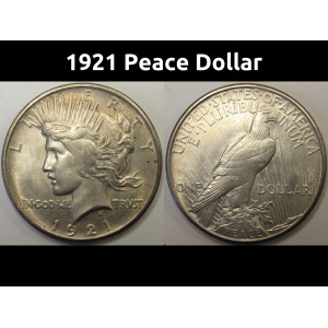 1921 Peace Dollar - uncirculated high relief beautiful American silver dollar