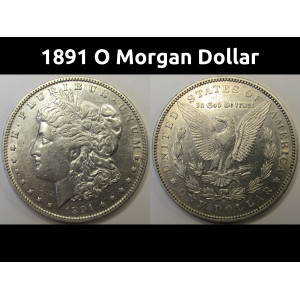 1891 O Morgan Dollar - antique New Orleans mintmark American silver dollar