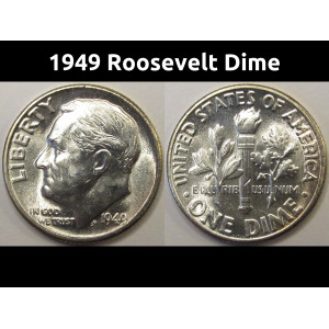 1949 Roosevelt Dime - uncirculated better date American silver dime