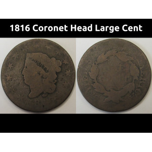 1816 Coronet Head Large Cent - antique American large copper coin