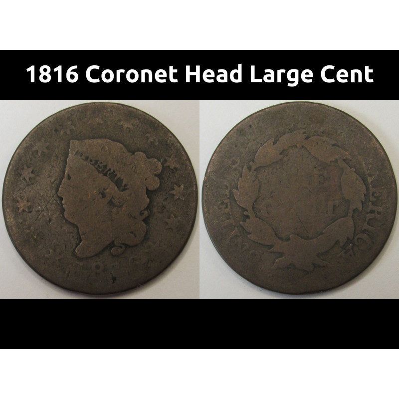 1816 Coronet Head Large Cent - antique American large copper coin