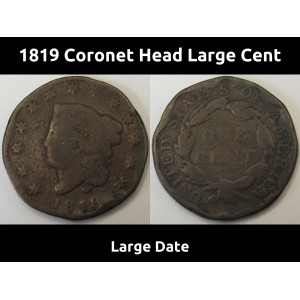 1819 Coronet Head Large Cent - Large Date - antique American copper penny