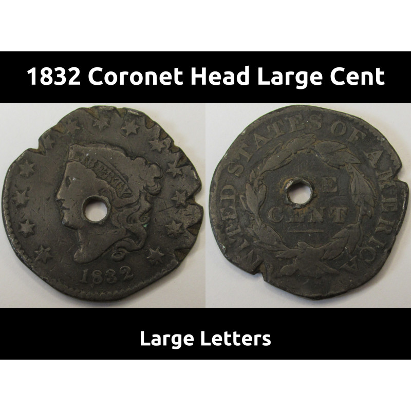 1832 Coronet Head Large Cent - Large Letters - antique copper penny