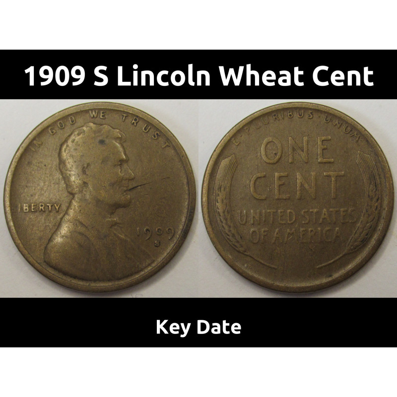 1909 S Lincoln Wheat Cent - antique key date San Francisco penny