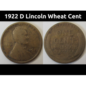 1922 D Lincoln Wheat Cent - antique Denver mintmark low mintage American penny