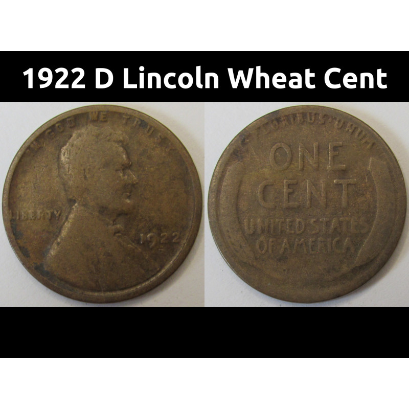1922 D Lincoln Wheat Cent - antique Denver mintmark low mintage American penny