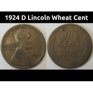 1924 D Lincoln Wheat Cent - antique Denver mintmark low mintage penny