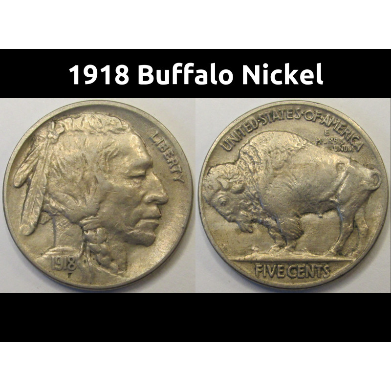 1918 Buffalo Nickel - antique American Indian high grade coin