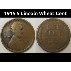 1915 S Lincoln Wheat Cent - antique San Francisco mintmark penny