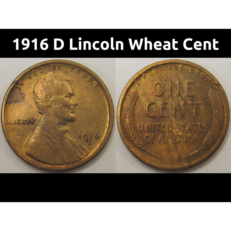 1916 D Lincoln Wheat Cent - antique Denver mintmark American wheat penny