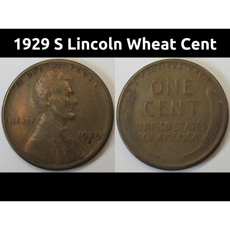 1929 S Lincoln Wheat Cent - antique higher grade San Francisco mintmark penny