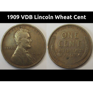 1909 VDB Lincoln Wheat Cent - antique first year of issue famous VDB wheat penny