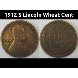 1912 S Lincoln Wheat Cent - semi-key date American wheat penny