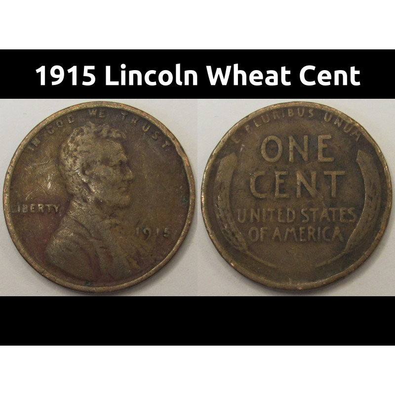 1915 Lincoln Wheat Cent - antique Denver mintmark wheat penny