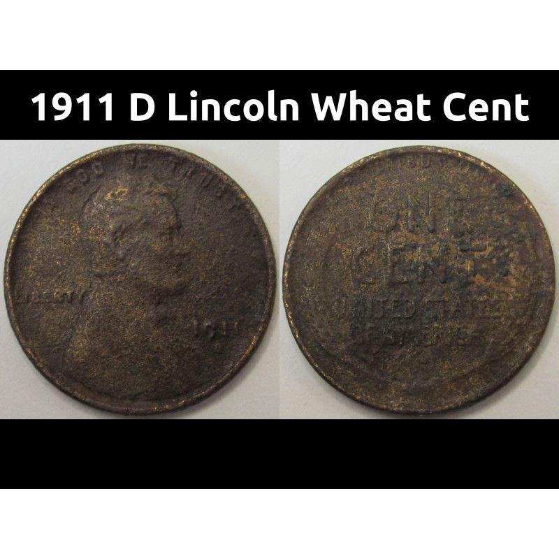 1911 D Lincoln Wheat Cent - antique Denver mintmark American wheat penny