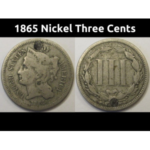 1865 Nickel Three Cents - antique Civil War three cent coin