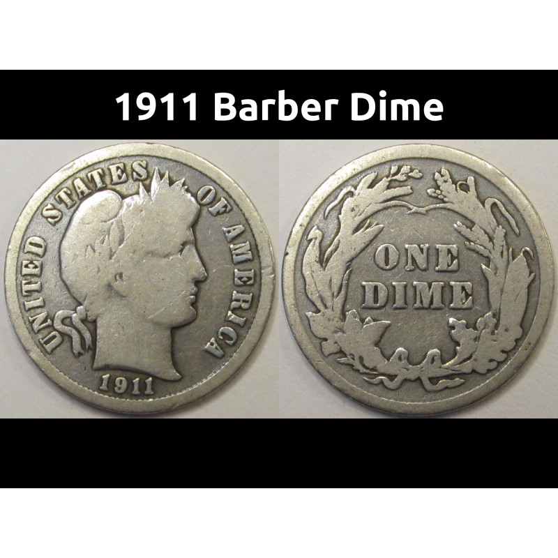 1911 Barber Dime - antique silver American dime