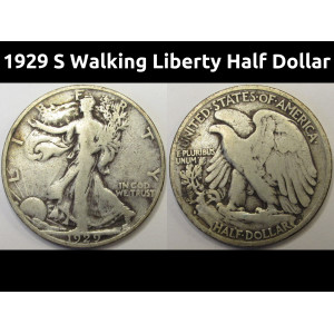 1929 S Walking Liberty Half Dollar - antique San Francisco mintmark silver coin