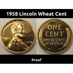 1958 Lincoln Wheat Cent - Proof - flashy final year of issue American wheat penny