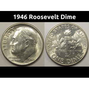 1946 Roosevelt Dime - antique silver American uncirculated coin