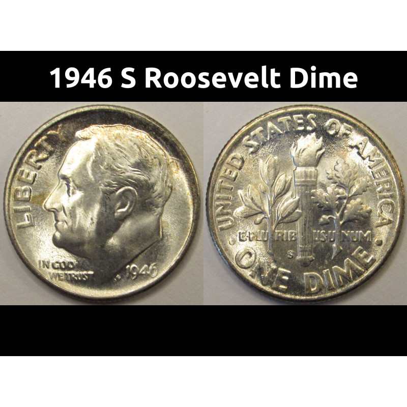 1946 S Roosevelt Dime - antique San Francisco mintmark toned silver dime