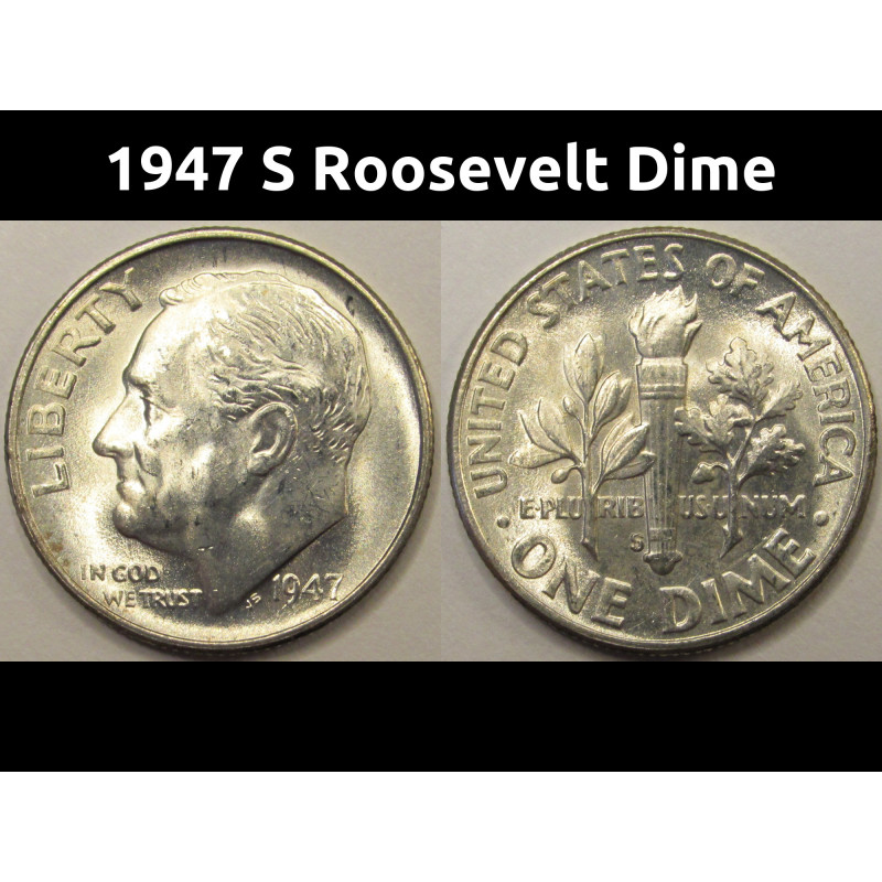 1947 S Roosevelt Dime - antique San Francisco mintmark uncirculated dime