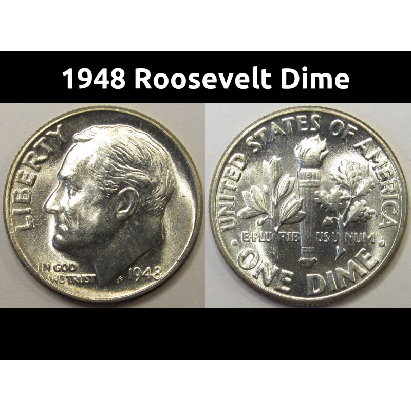 1948 Roosevelt Dime - antique high quality uncirculated silver dime
