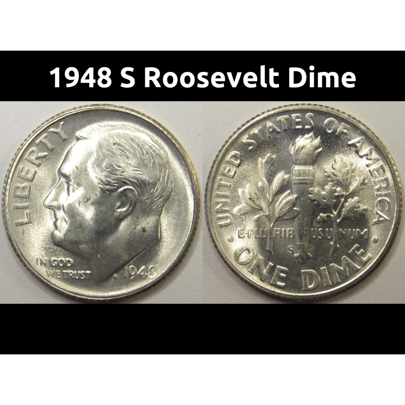 1948 S Roosevelt Dime - antique San Francisco mintmark uncirculated silver coin