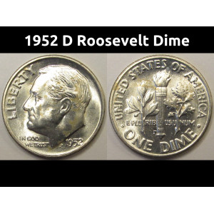 1952 D Roosevelt Dime - antique Denver mintmark American silver dime