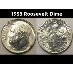 1953 Roosevelt Dime - antique silver American dime