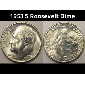 1953 S Roosevelt Dime - antique San Francisco mintmark American dime