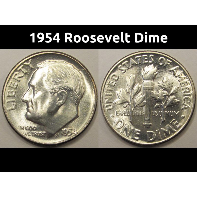 1954 Roosevelt Dime - antique high grade American silver dime