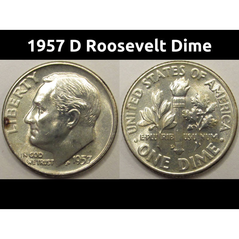 1957 D Roosevelt Dime - antique Denver mintmark American silver dime