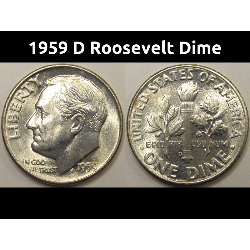 1959 D Roosevelt Dime - antique Denver mintmark American dime