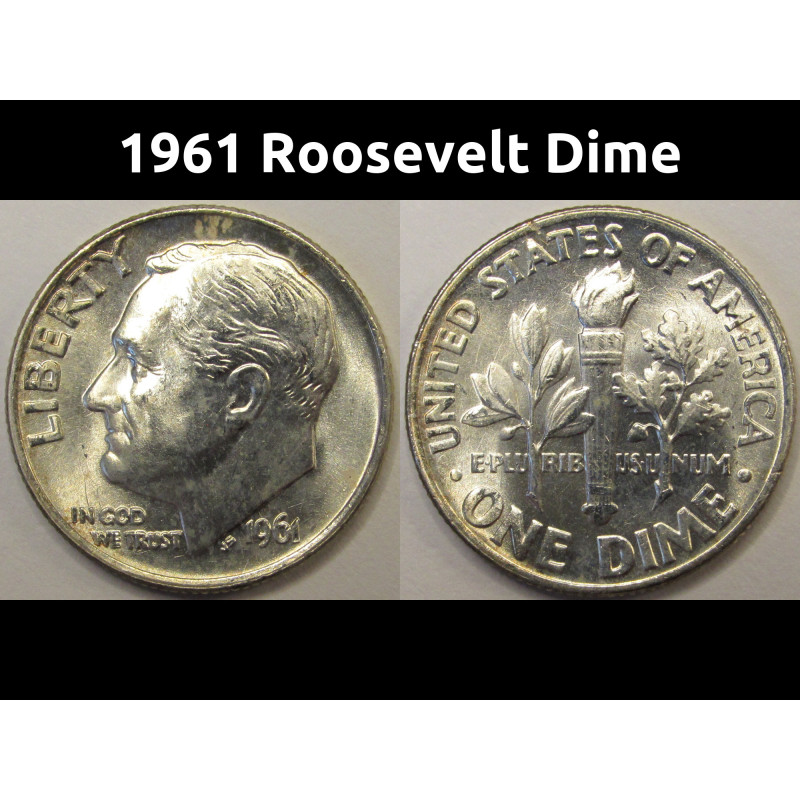1961 Roosevelt Dime - antique American silver dime
