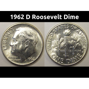 1962 D Roosevelt Dime - antique Denver mintmark silver dime