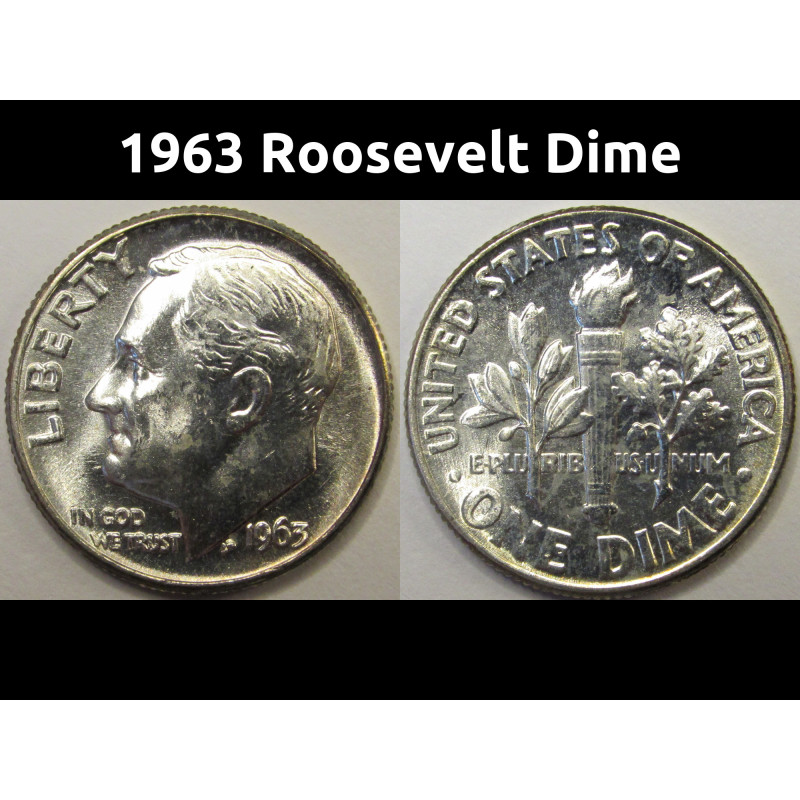 1963 Roosevelt Dime - antique American silver dime