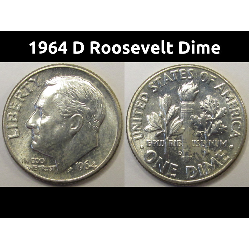 1964 D Roosevelt Dime - antique Denver mintmark silver dime