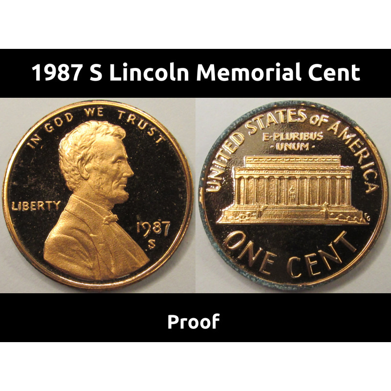 1987 S Lincoln Memorial Cent - vintage flashy proof coin