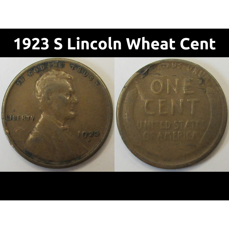 1923 S Lincoln Wheat Cent - antique San Francisco mintmark wheat penny