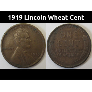 1919 Lincoln Wheat Cent - antique better condition American wheat penny