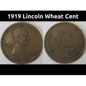 1919 Lincoln Wheat Cent - antique better condition American wheat penny coin