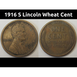 1916 S Lincoln Wheat Cent - antique San Francisco mintmark wheat penny coin