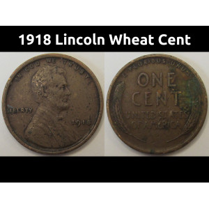 1918 Lincoln Wheat Cent - antique American wheat penny coin