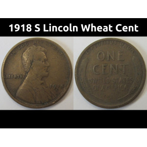 1918 S Lincoln Wheat Cent - antique San Francisco mintmark old penny