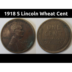 1918 S Lincoln Wheat Cent - antique SF mintmark wheat penny coin