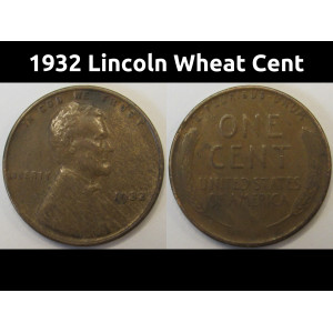 1932 Lincoln Wheat Cent - antique Great Depression era American wheat penny